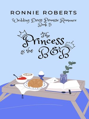 cover image of The Princess & the B&B